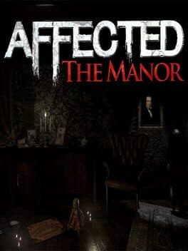AFFECTED: The Manor - The Complete Edition cover