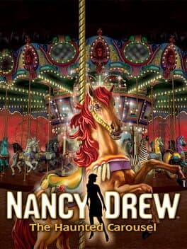 Nancy Drew®: The Haunted Carousel cover