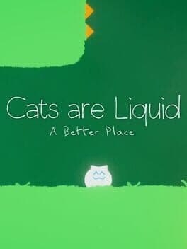 Cats are Liquid - A Better Place cover