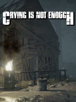 Crying is not Enough: Remastered cover