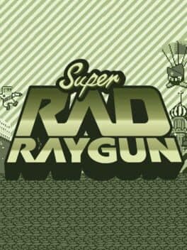 Super Rad Raygun cover