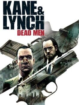 Kane and Lynch: Dead Men™ cover