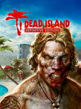 Dead Island Definitive Edition cover
