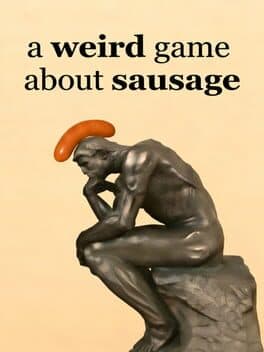 a weird game about sausage cover