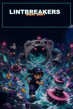 Lintbreakers: Night Shift cover