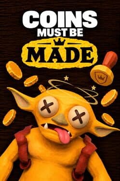 Coins Must Be Made cover