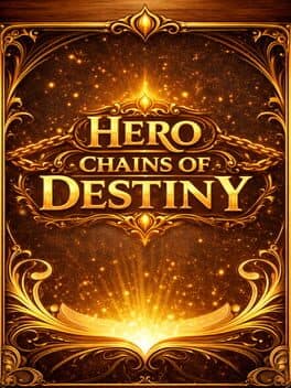 Hero Chains of Destiny cover